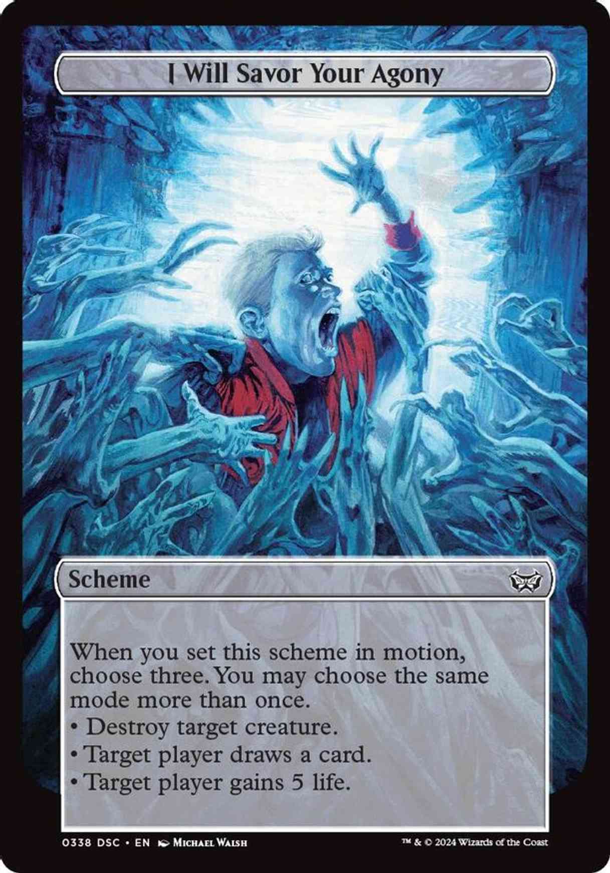 I Will Savor Your Agony magic card front