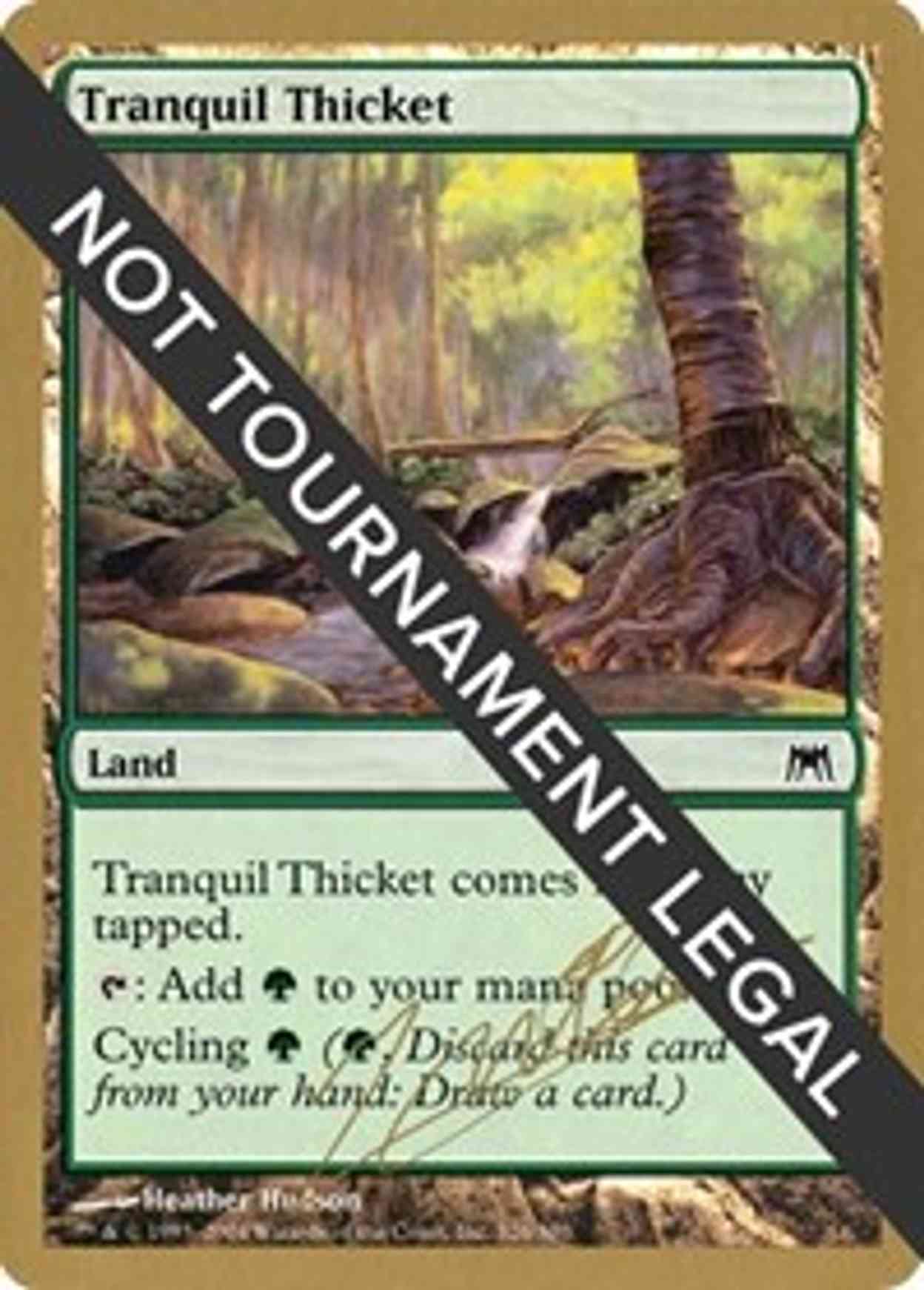 Tranquil Thicket - 2004 Julien Nuijten (ONS) magic card front
