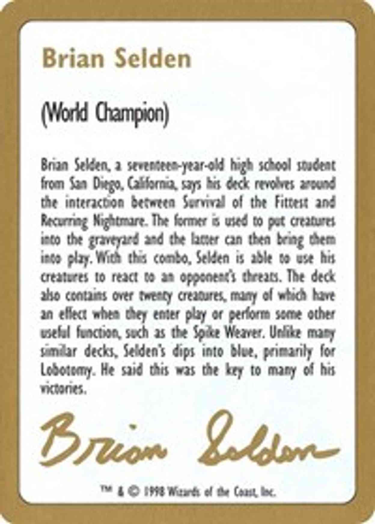 1998 Brian Selden Biography Card magic card front