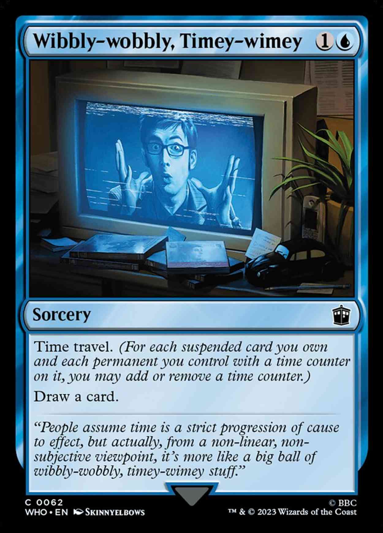 Wibbly-wobbly, Timey-wimey magic card front