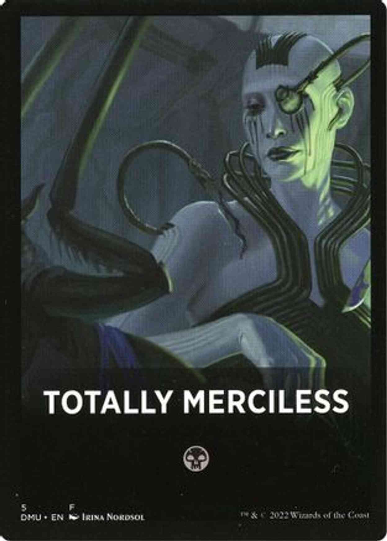 Totally Merciless Theme Card magic card front