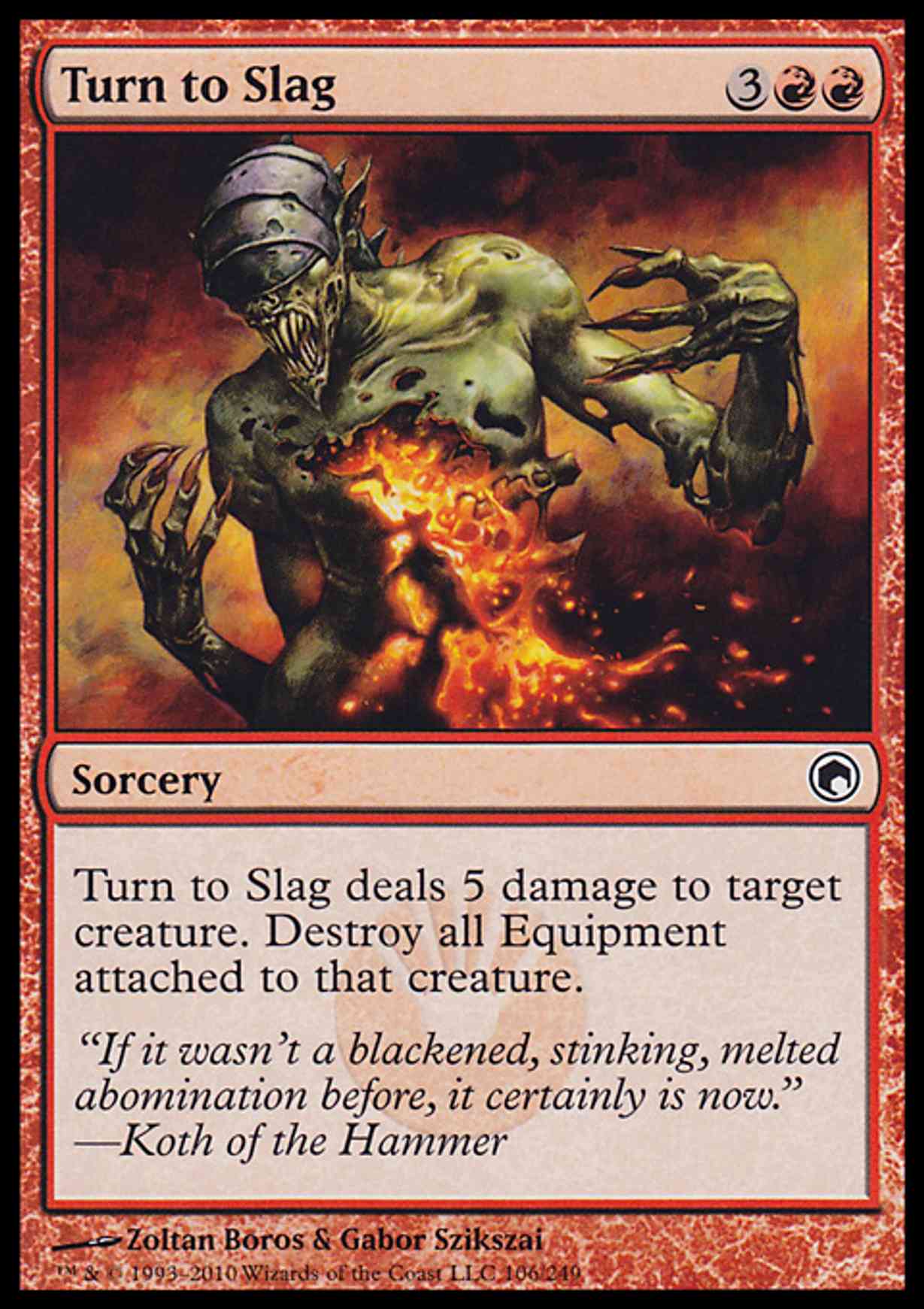 Turn to Slag magic card front