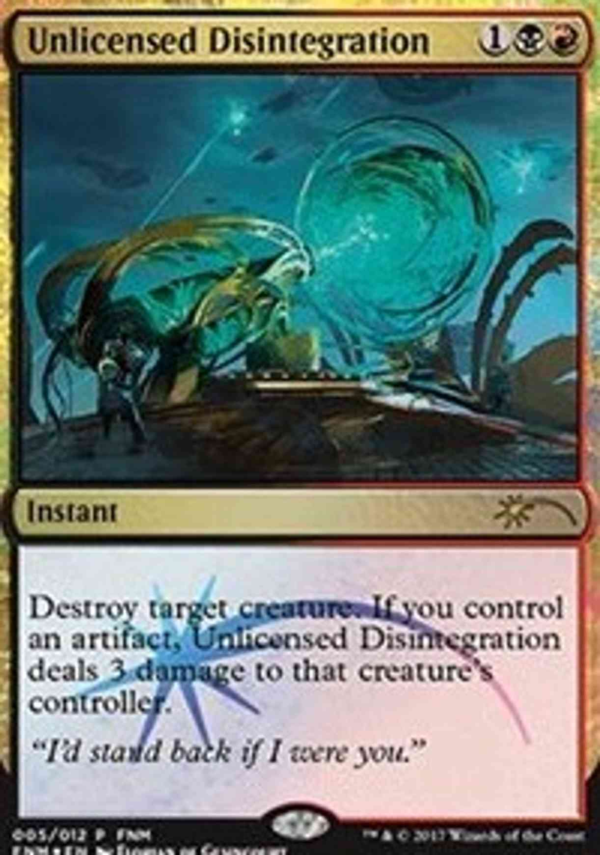 Unlicensed Disintegration magic card front