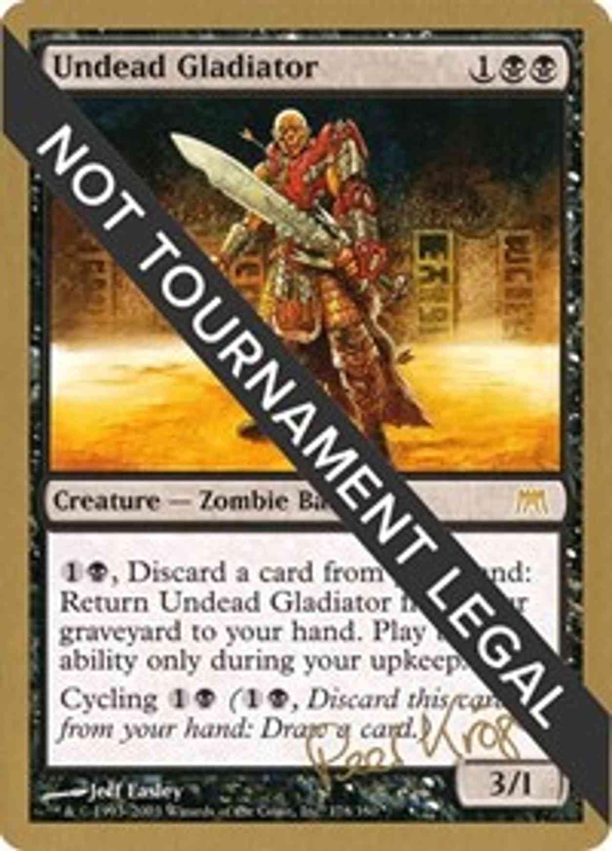 Undead Gladiator - 2003 Peer Kroger (ONS) magic card front