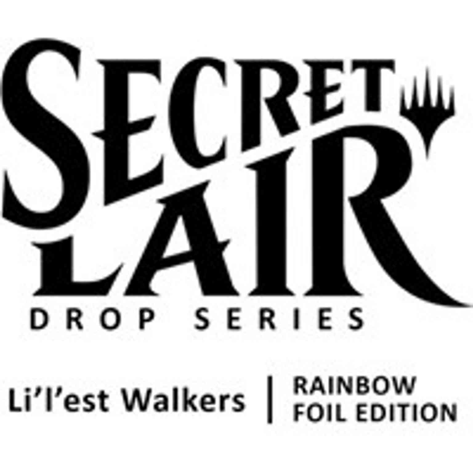 Secret Lair Drop: Li’l’est Walkers - Rainbow Foil Edition magic card front