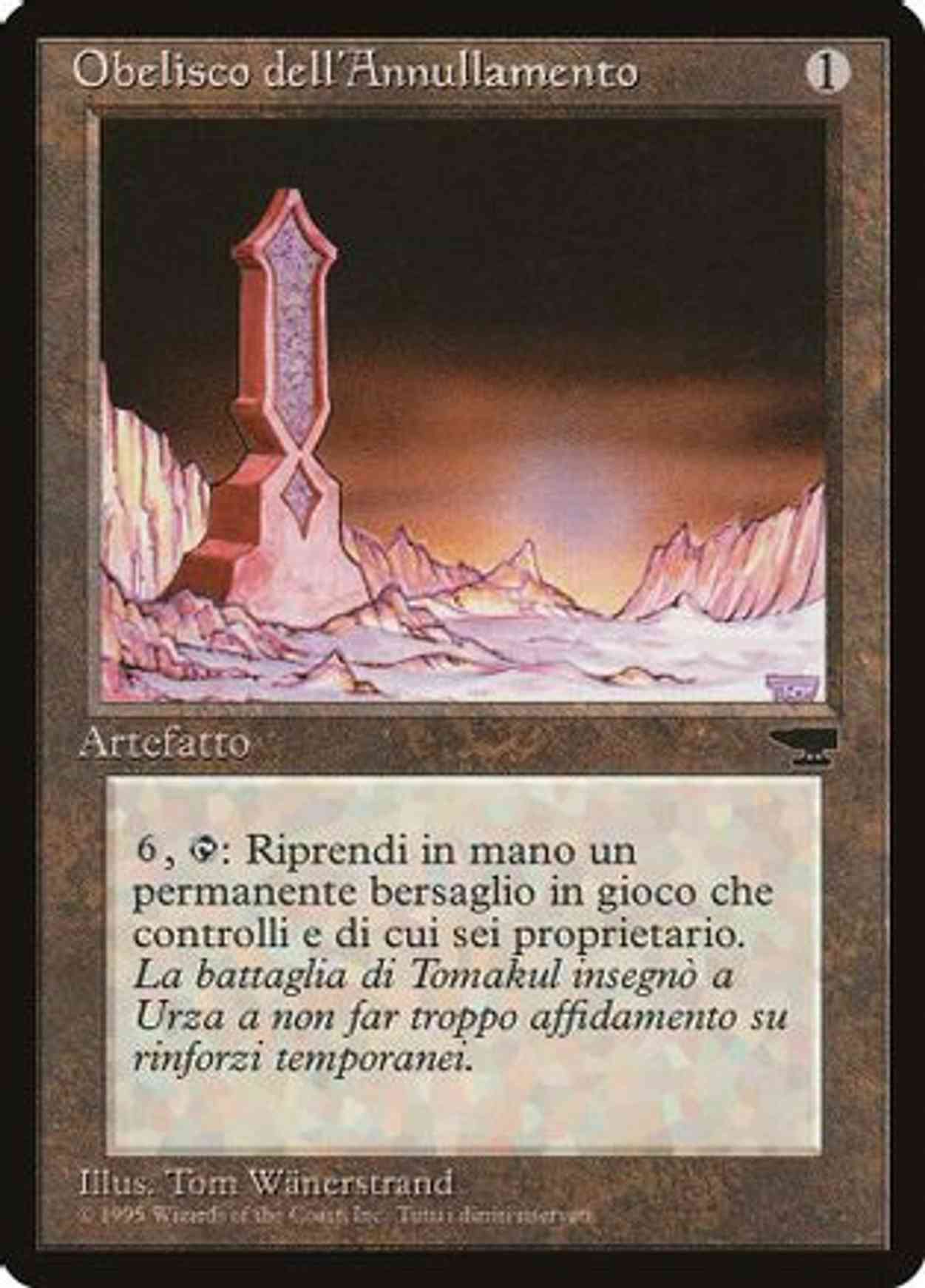 Obelisk of Undoing (Italian) - "Obelisco dell'Annullamento" magic card front