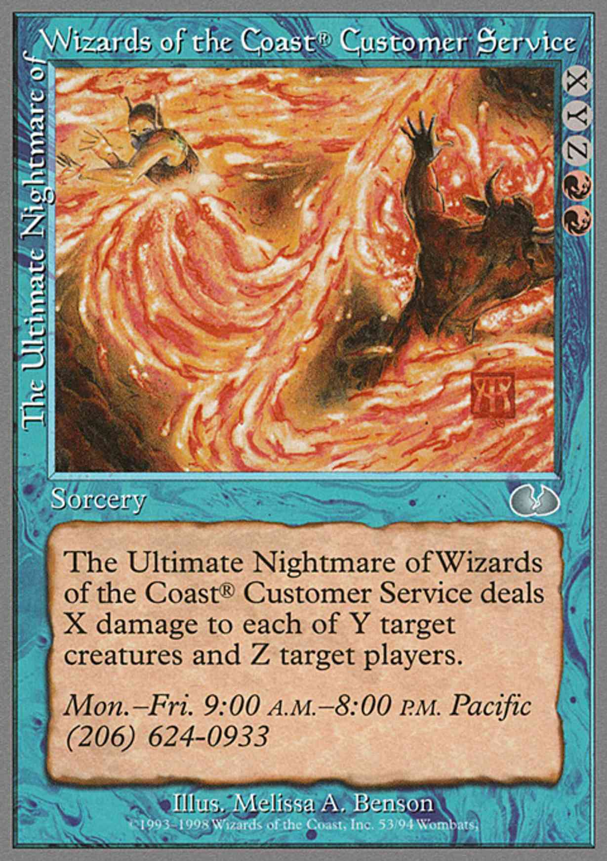 The Ultimate Nightmare of Wizards of the Coast Customer Service magic card front