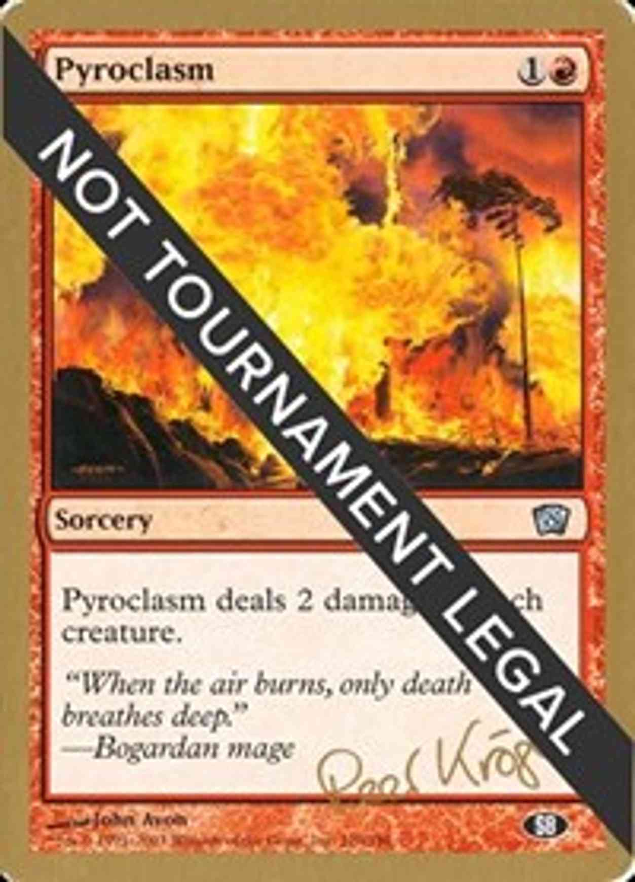 Pyroclasm - 2003 Peer Kroger (8ED) (SB) magic card front