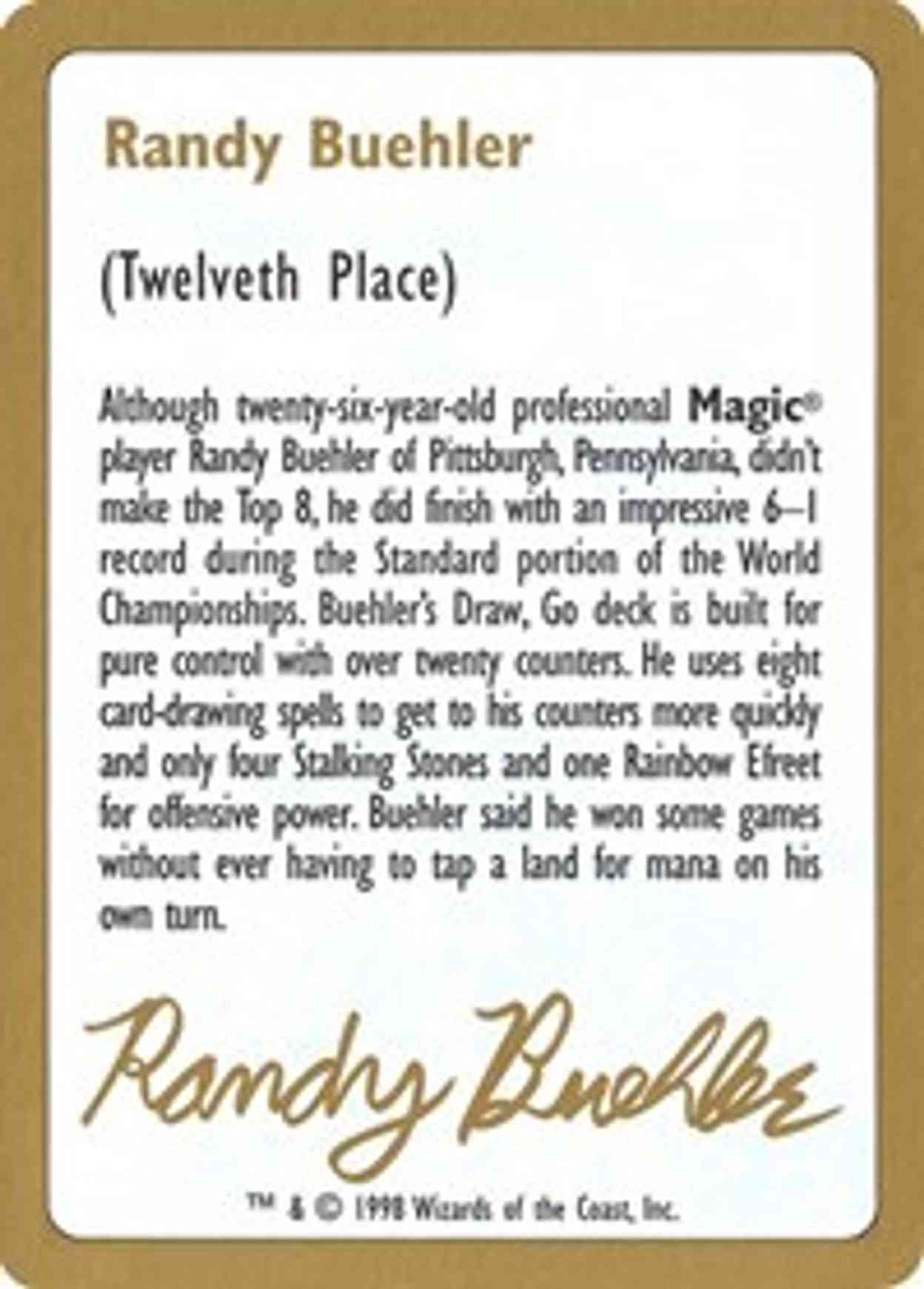 1998 Randy Buehler Biography Card magic card front