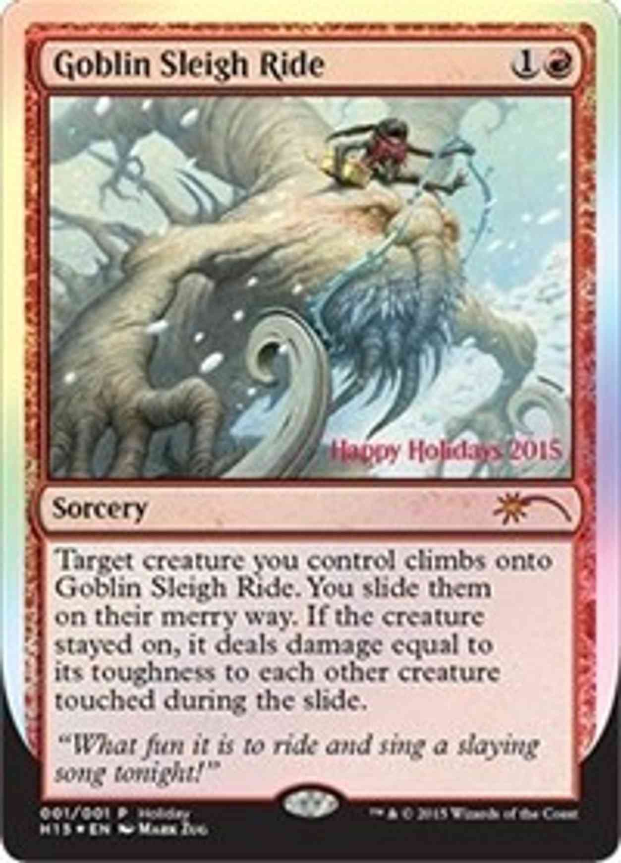 Goblin Sleigh Ride magic card front