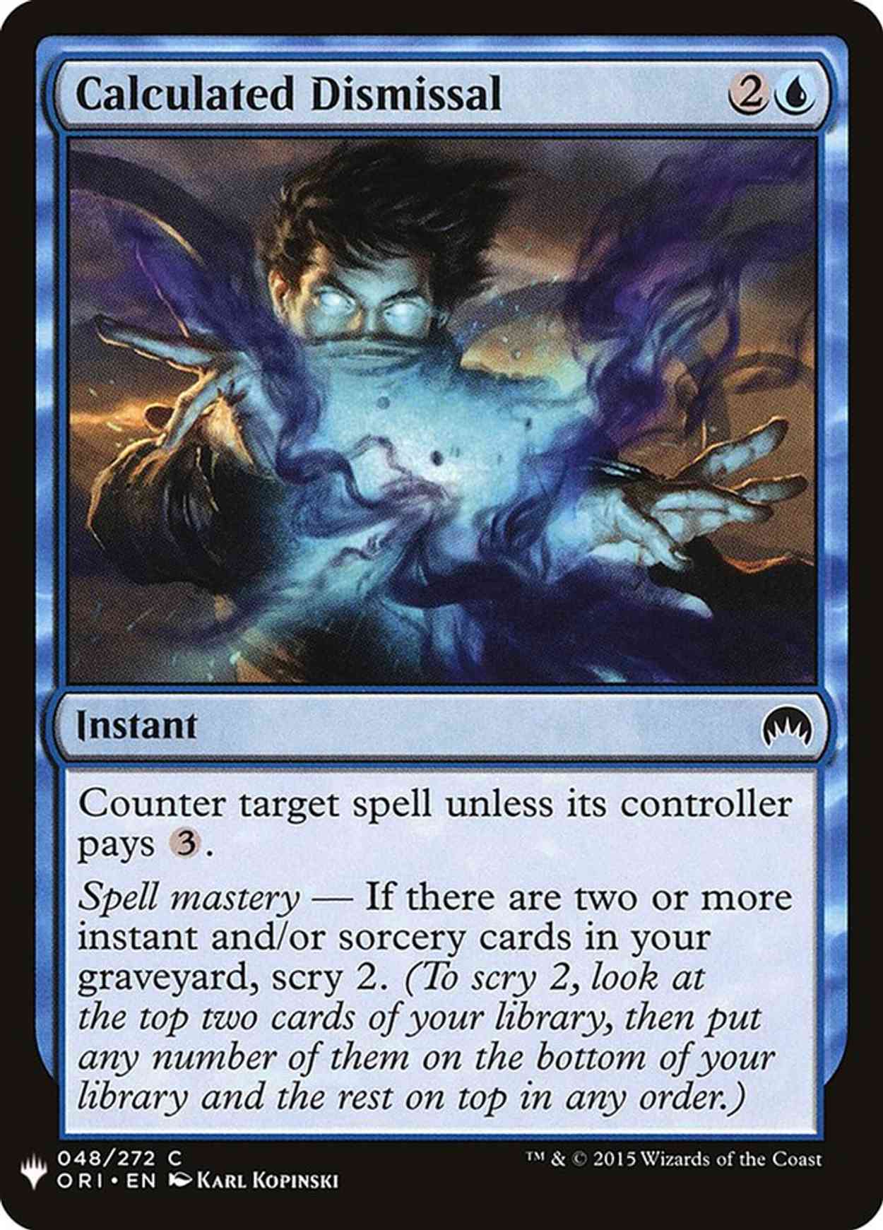 Calculated Dismissal magic card front