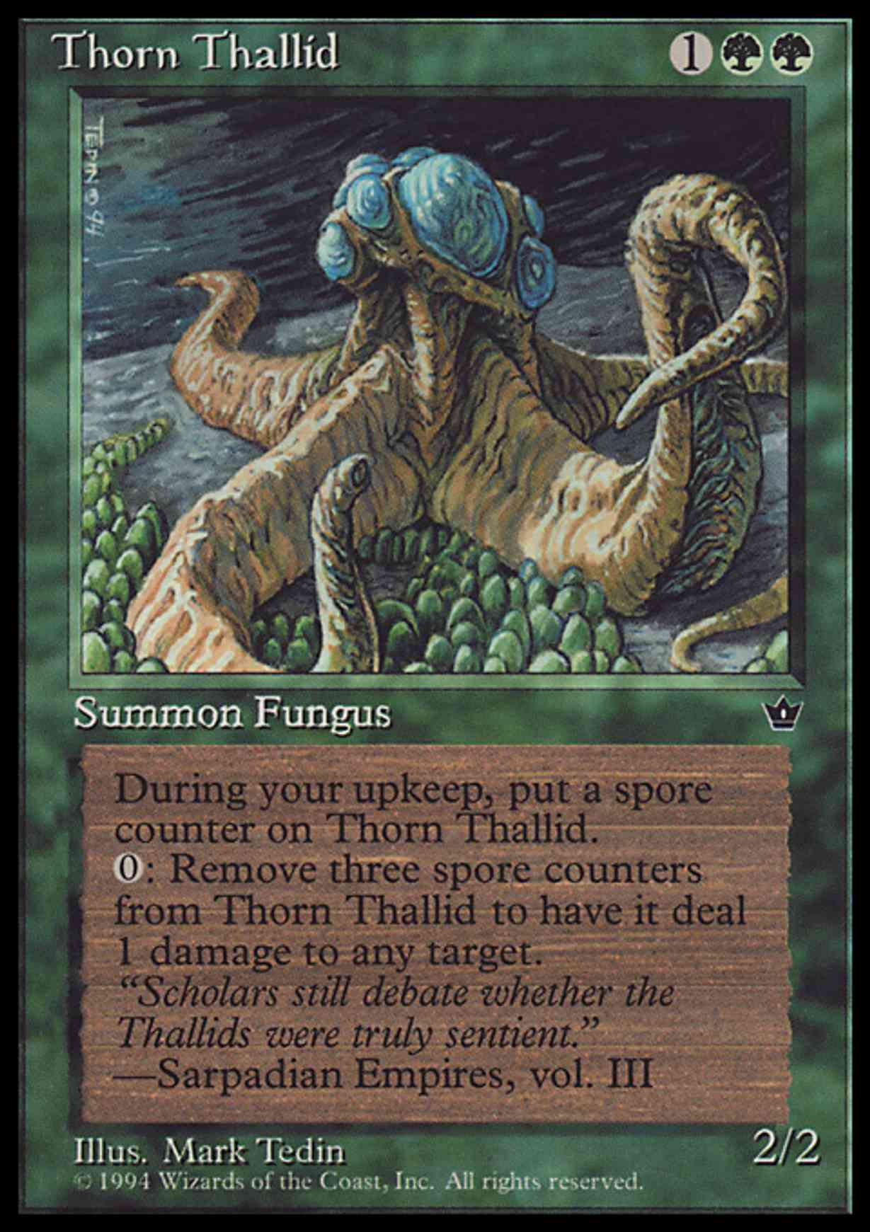 Thorn Thallid (Tedin) magic card front