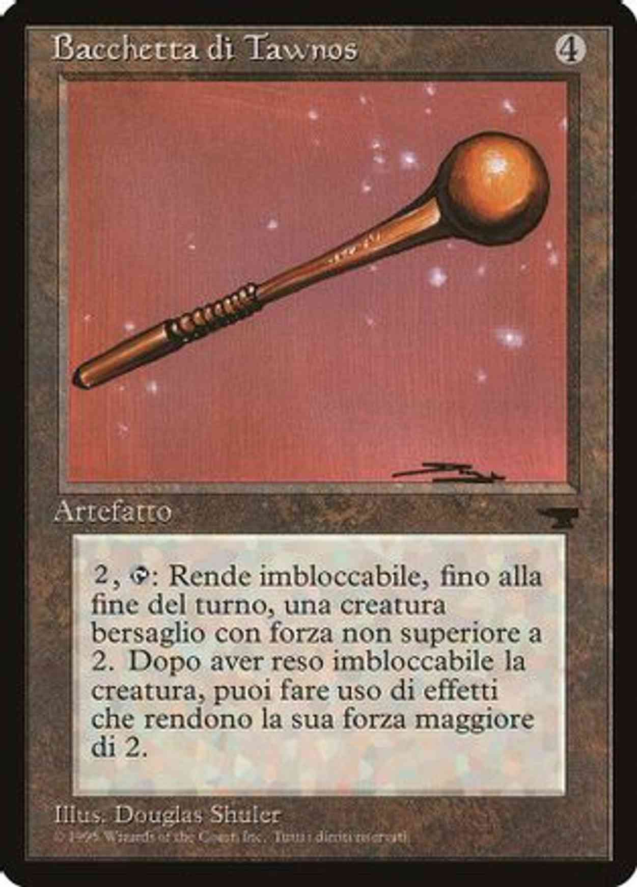 Tawnos's Wand (Italian) - "Bacchetta di Tawnos" magic card front