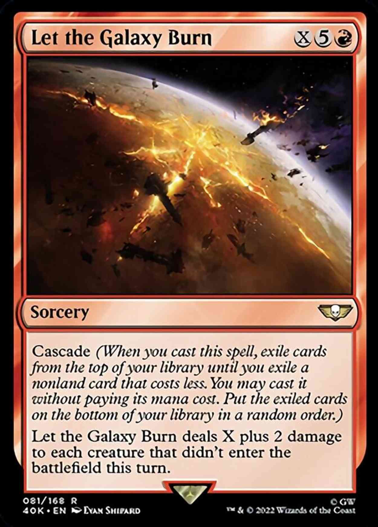 Let the Galaxy Burn magic card front